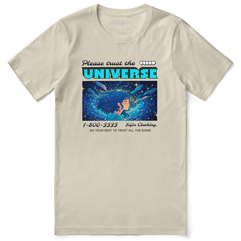 Trust The Universe T-Shirt | Yūjin Japanese Anime Streetwear Clothing