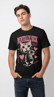 Mentally Sick Cat T-Shirt