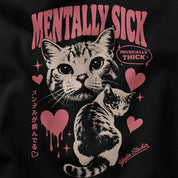 Mentally Sick Cat T-Shirt