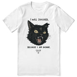 I Will Succeed Cat T-Shirt