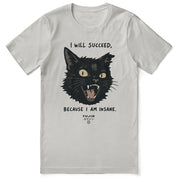 I Will Succeed Cat T-Shirt