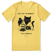 No Worries Cat T-Shirt