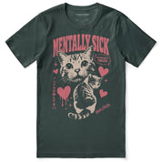 Mentally Sick Cat T-Shirt