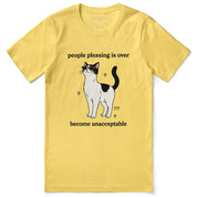 Stop Pleasing Cat T-Shirt