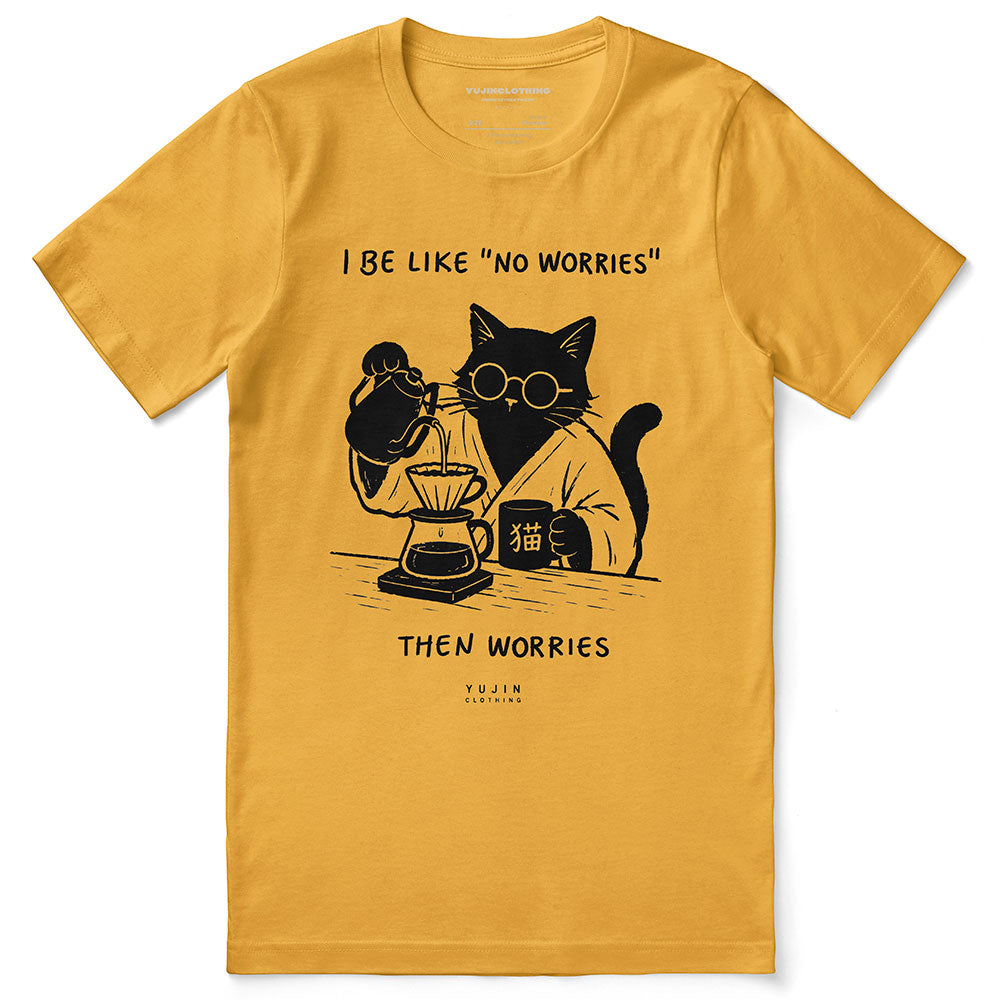 No Worries Cat T-Shirt