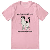 Stop Pleasing Cat T-Shirt