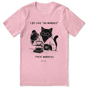 No Worries Cat T-Shirt