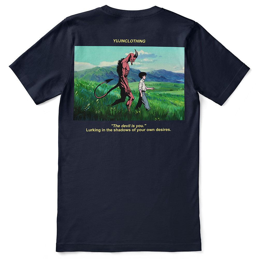 The Devil is You T-Shirt