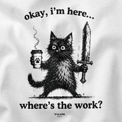 Ready For Work Cat T-Shirt