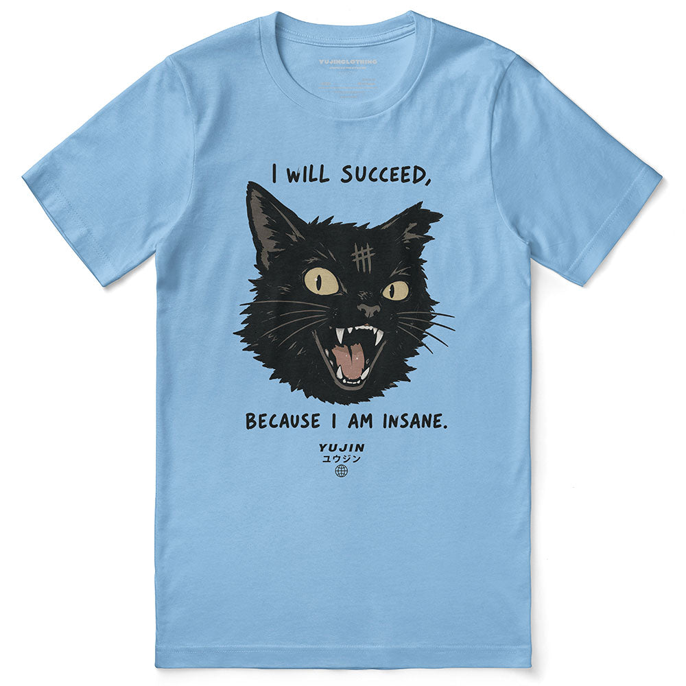 I Will Succeed Cat T-Shirt - Yūjin Clothing