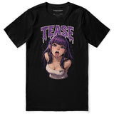 Tease Ecchi T-Shirt