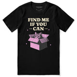 Find Me Cat T-Shirt