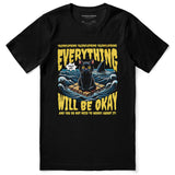 Everything Will Be Okay Cat T-Shirt