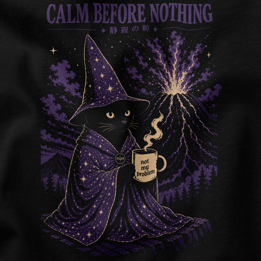 Calm Before Nothing Cat T-Shirt — black closeup