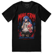 Make It Rain T-Shirt