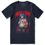 Make It Rain T-Shirt