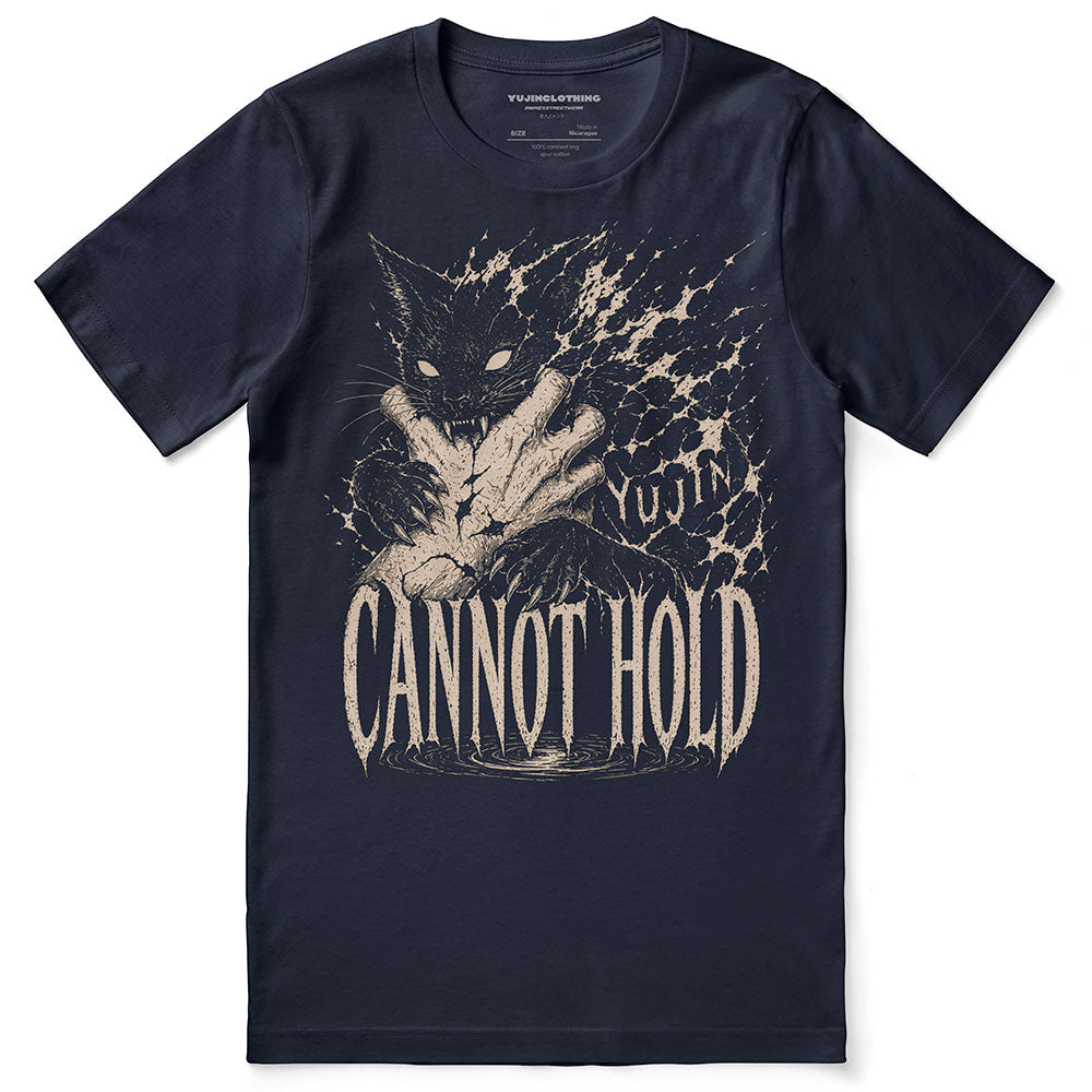 Cannot Hold Cat T-Shirt