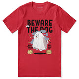 Beware Of The Dog T-Shirt
