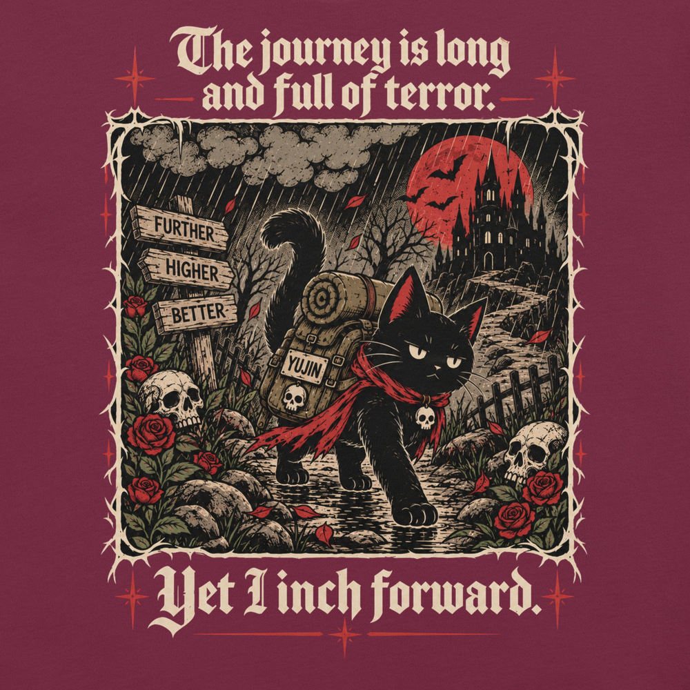 Close-up of Yet I Inch Forward Cat T-Shirt artwork on Maroon