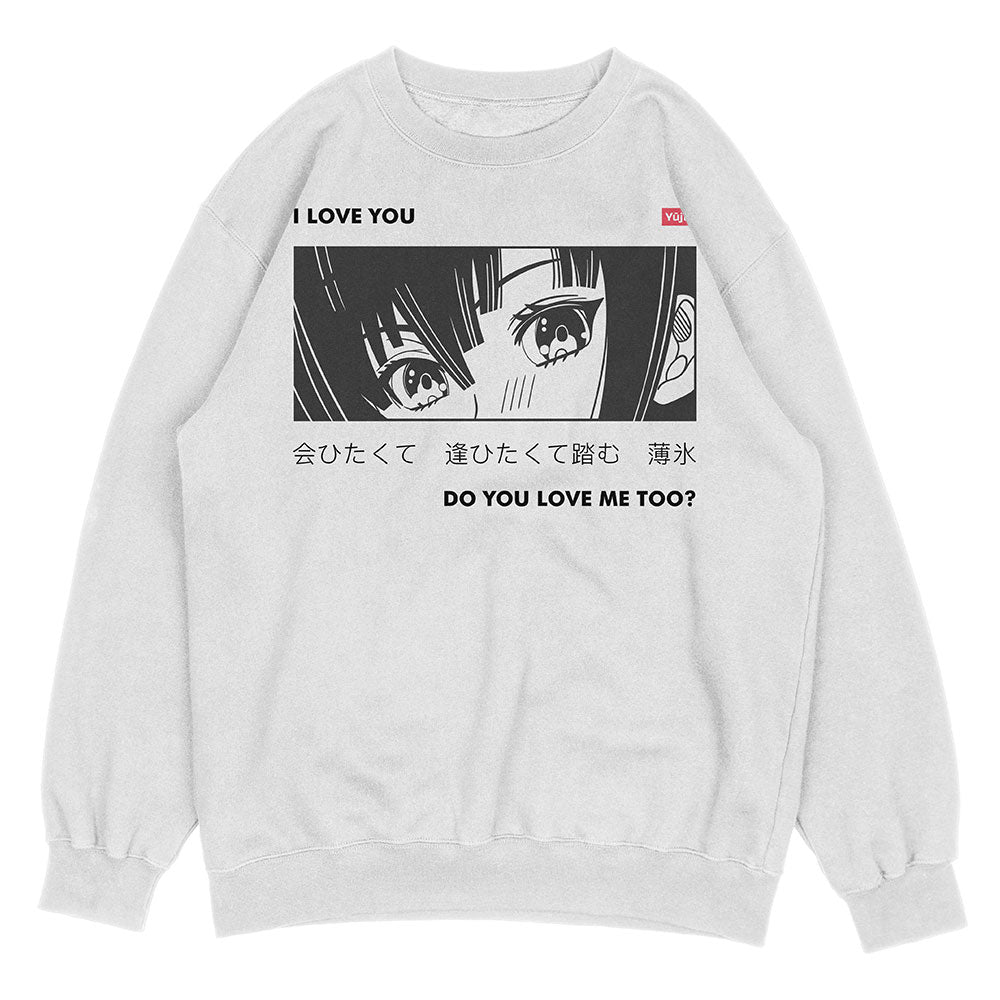 I Love You Sweatshirt | Yūjin Japanese Anime Streetwear Clothing
