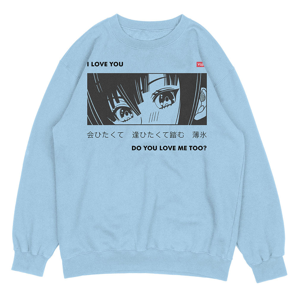 I Love You Sweatshirt | Yūjin Japanese Anime Streetwear Clothing
