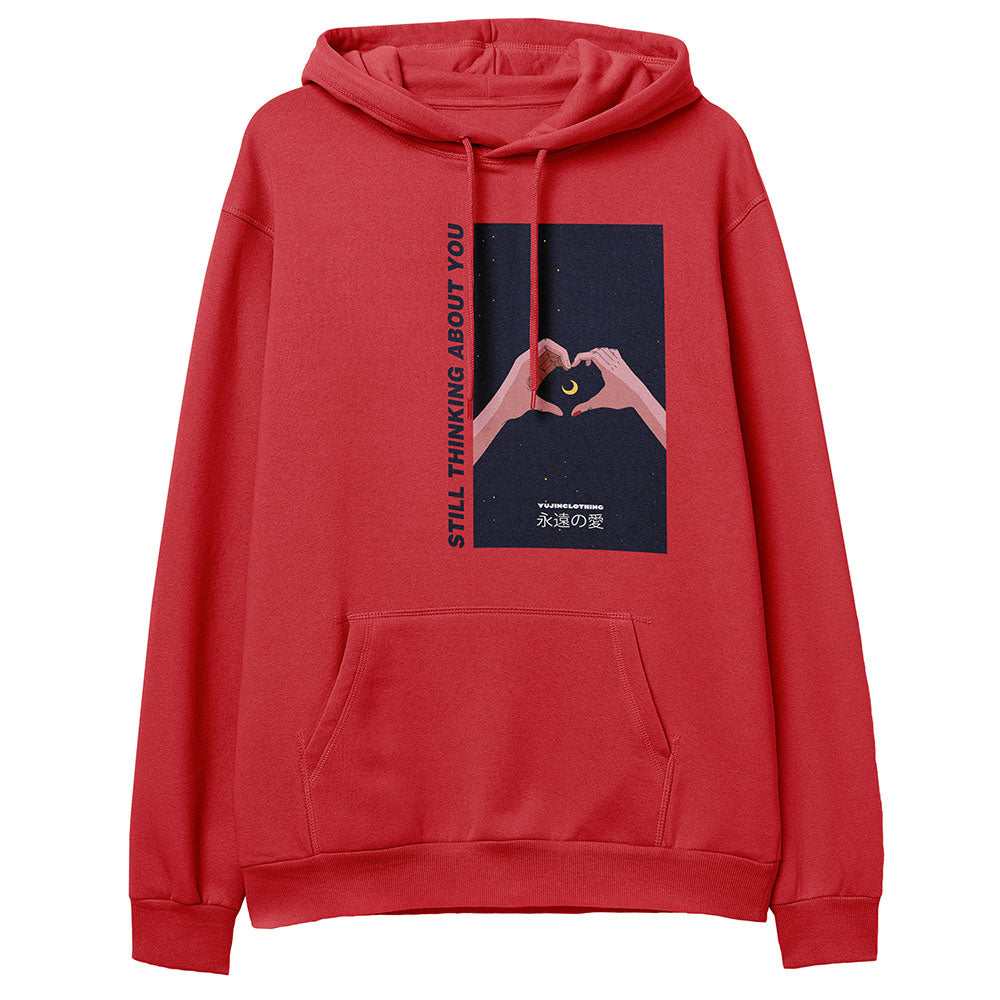 Still Thinking About You Hoodie | Yūjin Japanese Anime Streetwear Clothing